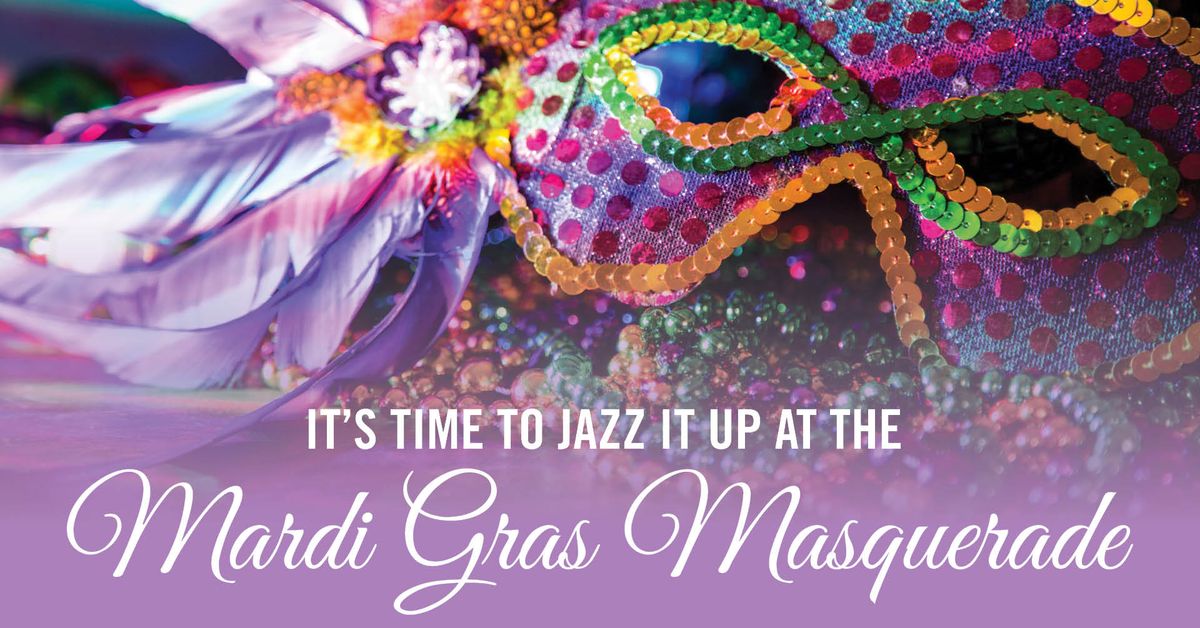 It's Time to Jazz it Up at the Mardi Gras Masquerade