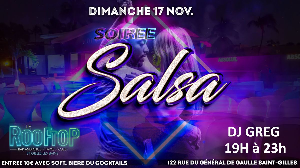 \ud83d\udca5SALSA au Rooftop St Gilles\ud83d\udca5 Dimanche 17 NOV 19h \u00e0 23h Dj GREG