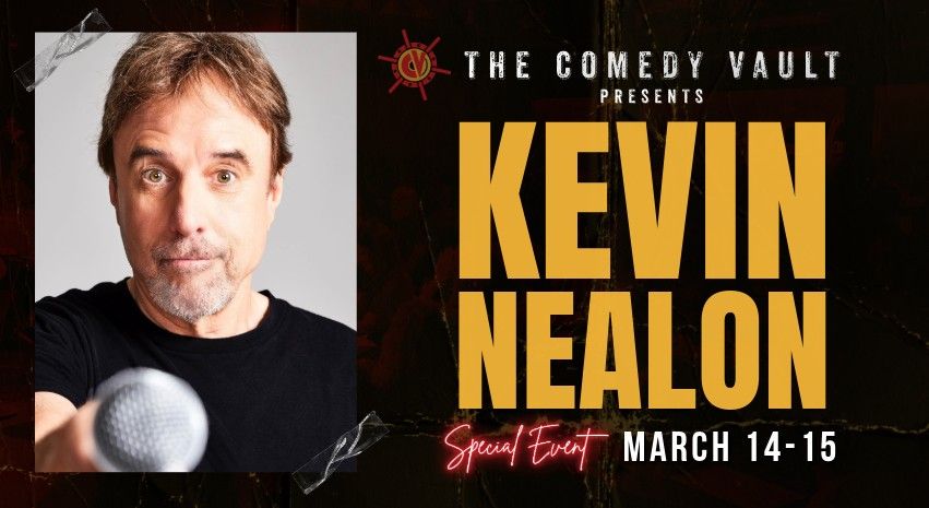 Kevin Nealon LIVE @ The Comedy Vault Batavia *Special Event*