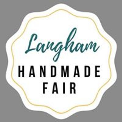 Langham Handmade Fair - Essex