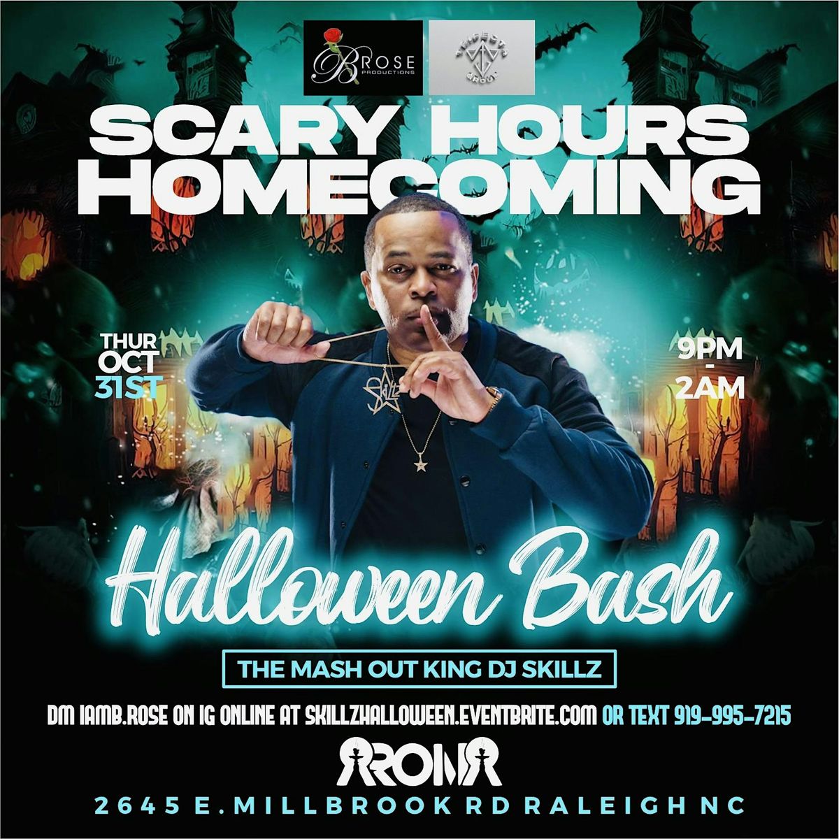 SCARY HOURS HOMECOMING KICKOFF W\/ DJ SKILLZ