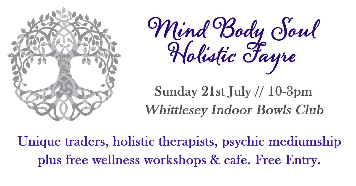 Whittlesey Mind Body Soul Fayre 