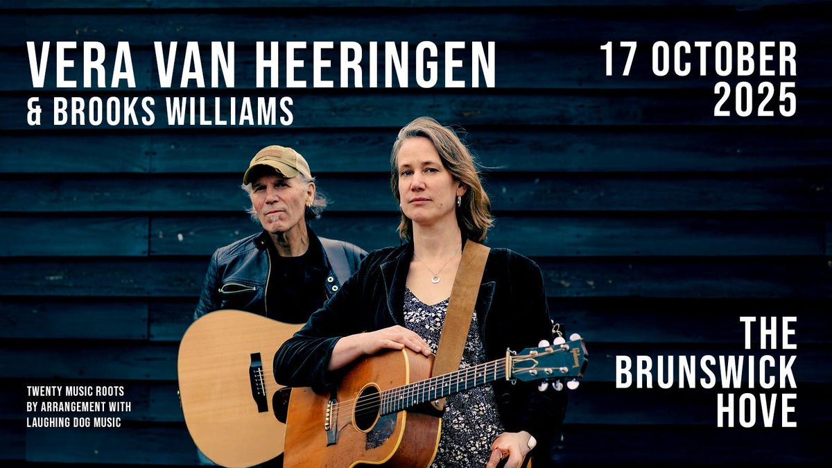  \ufeffVera Van Heeringen &amp; Brooks Williams - Brighton\/Hove 