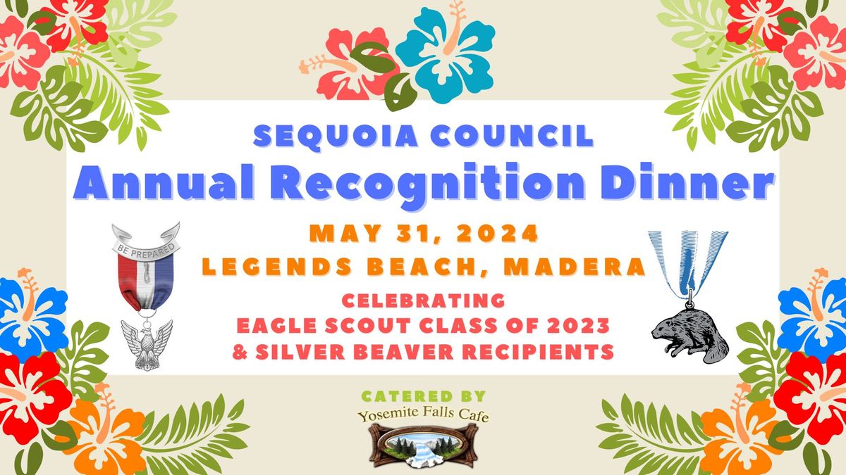 Sequoia Council Annual Recognition Dinner