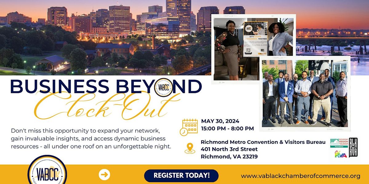 Business Beyond Clock Out - Richmond, VA