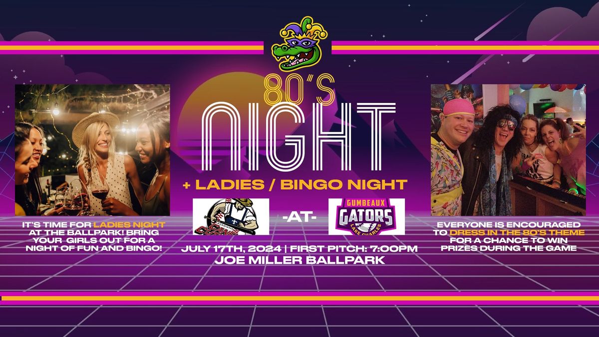 80\u2019s Night at the Ballpark + Ladies \/ Bingo Night