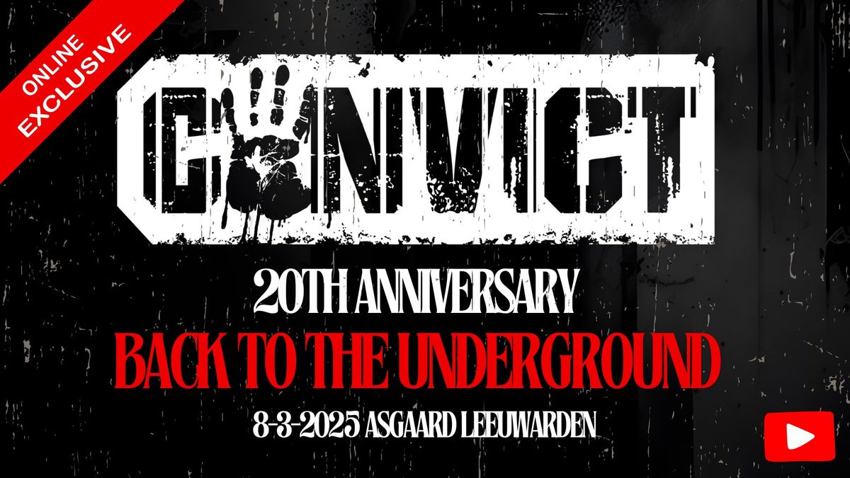 Convict the 20th Anniversary