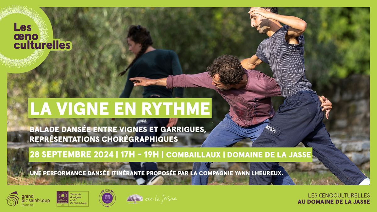 Les \u0153noculturelles - La vigne en rythme - Spectacle