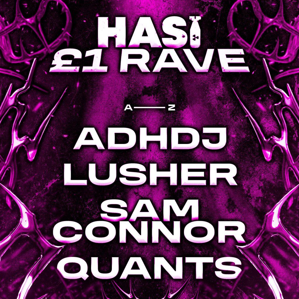 HASI \u00a31 Rave