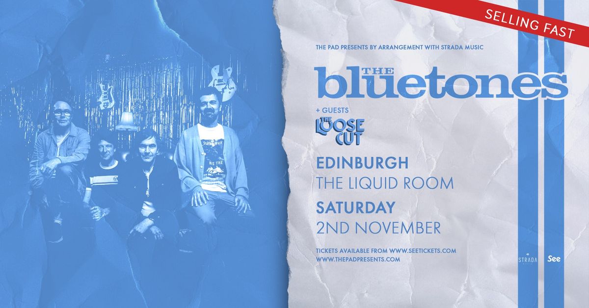 *SOLD OUT* The Bluetones + The Loose Cut | Edinburgh