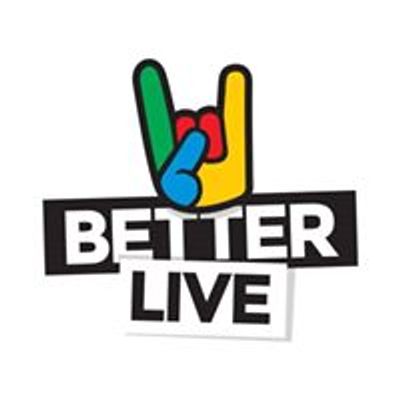 Better Live