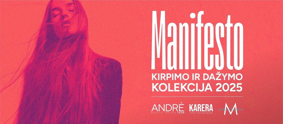 MANIFESTO Kirpimo ir da\u017eymo kolekcija 2025