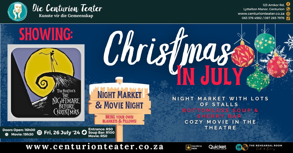 Christmas in July - Night Market & Movie Night (Experience @ Die Centurion Teater)