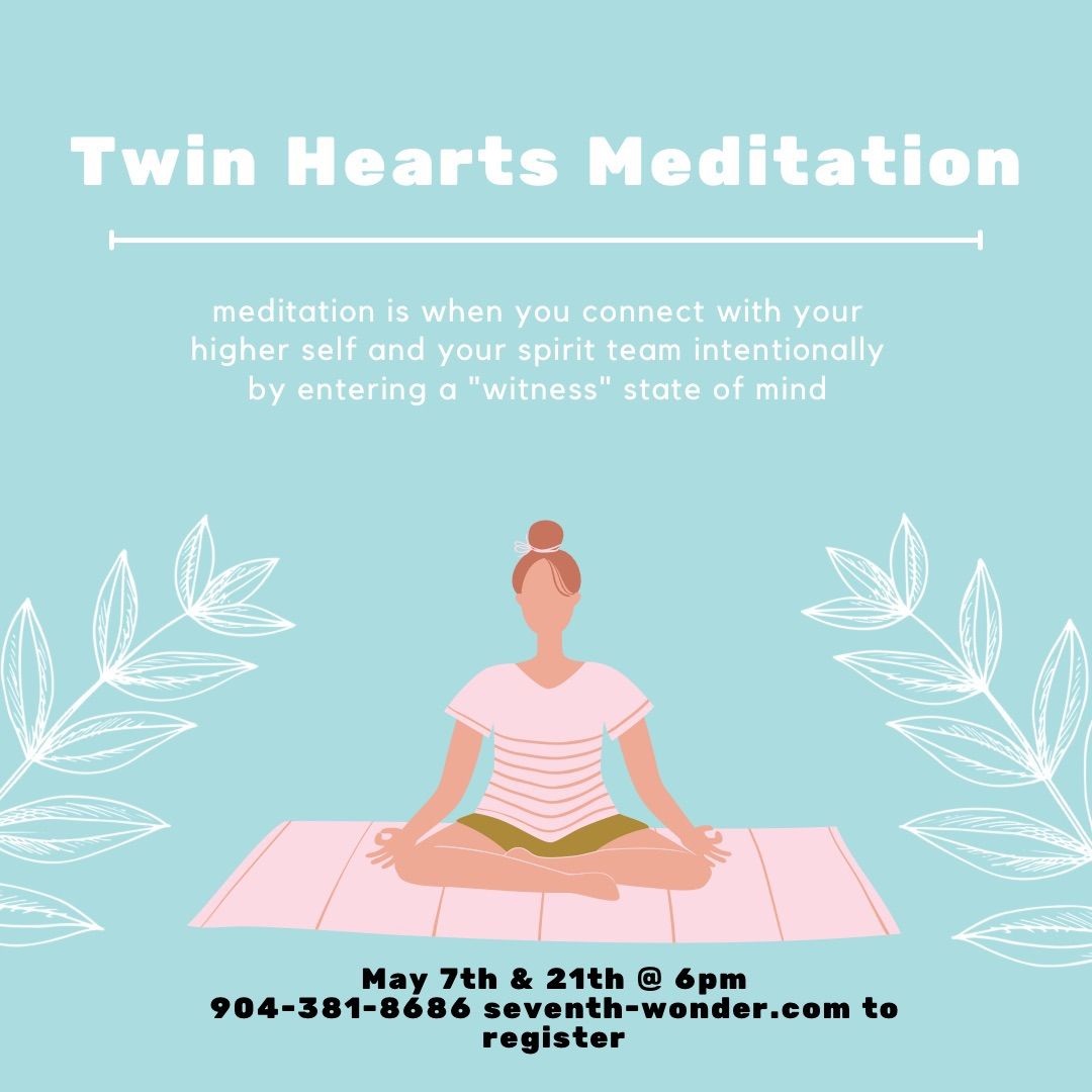 ~Free~ Twin Hearts Meditation 