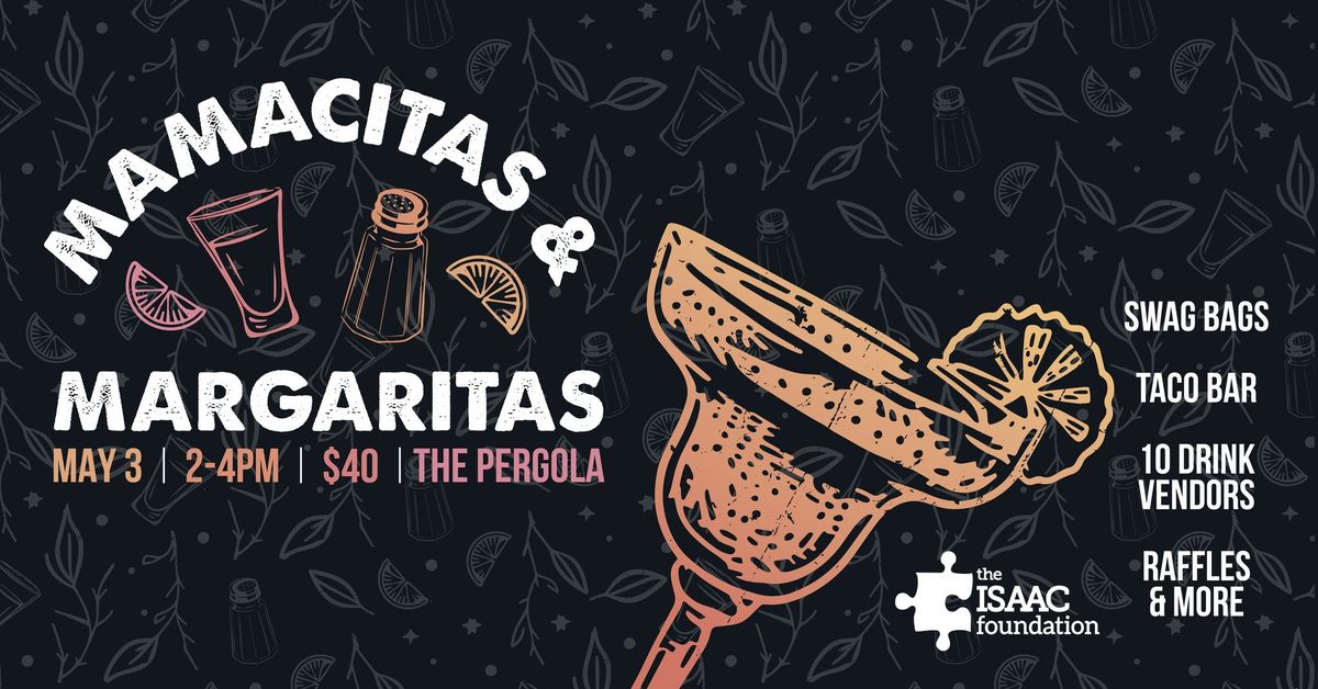 Mamacitas & Margaritas - A tasting event (21+)