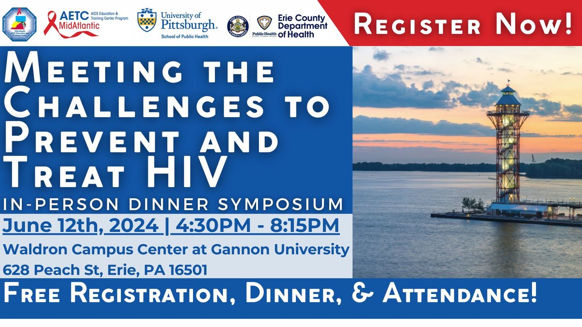 Meeting the Challenges to Prevent and Treat HIV: In-Person Dinner Symposium
