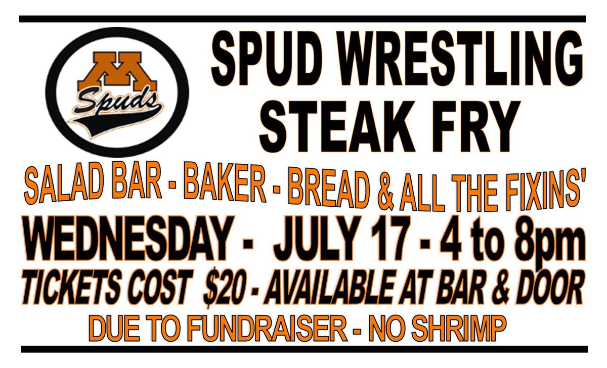 Moorhead Spud Wrestling Steak Fry