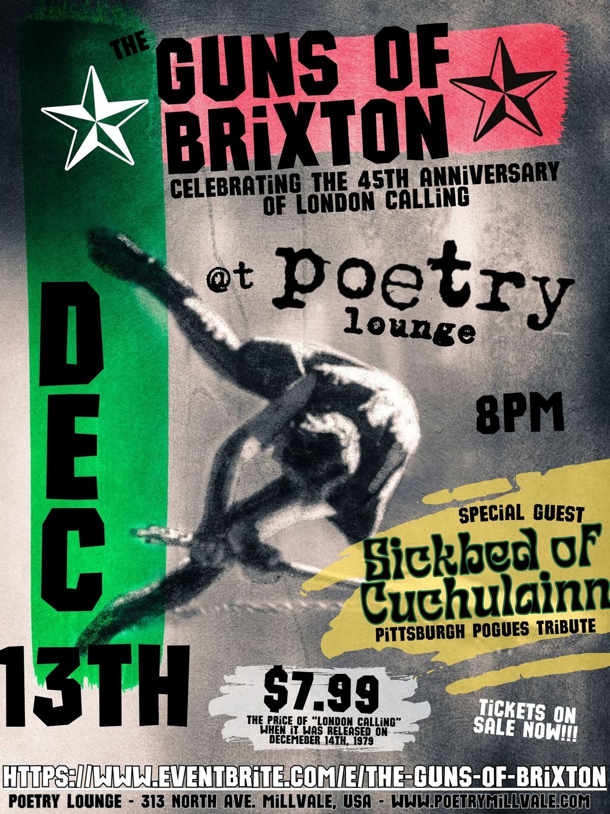 Guns of Brixton \u2013 45th Anniversary of London Calling w\/ Sickbed of Cuchulainn