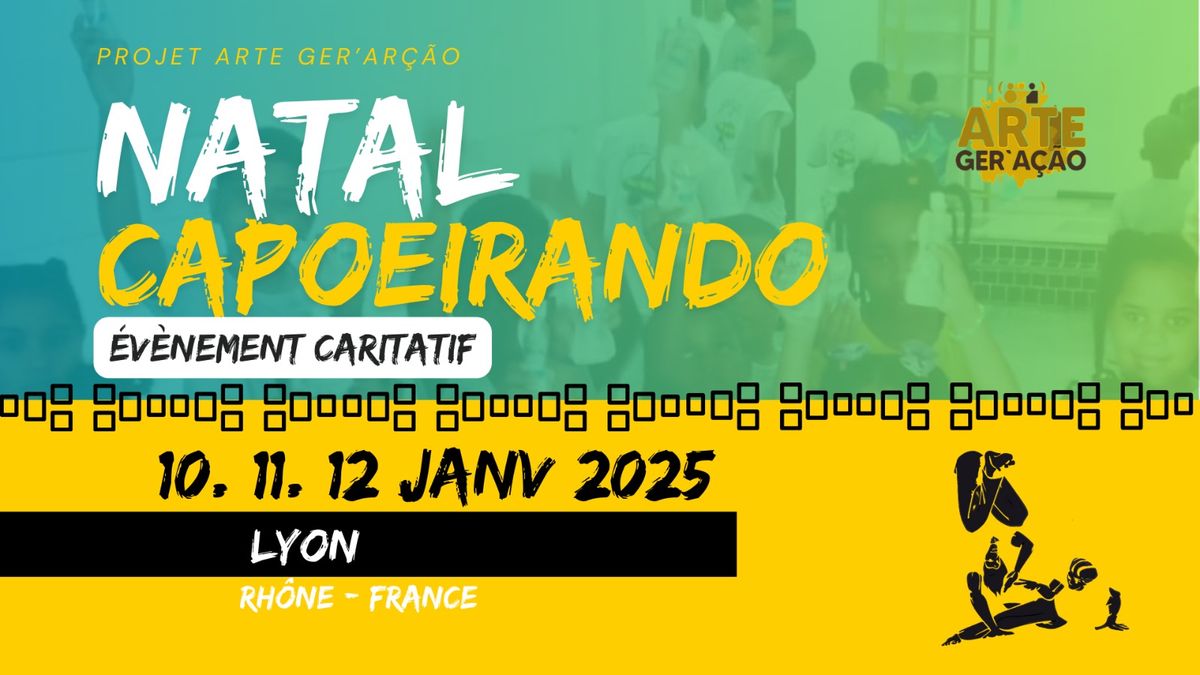 NATAL CAPOEIRANDO 2025 Lyon