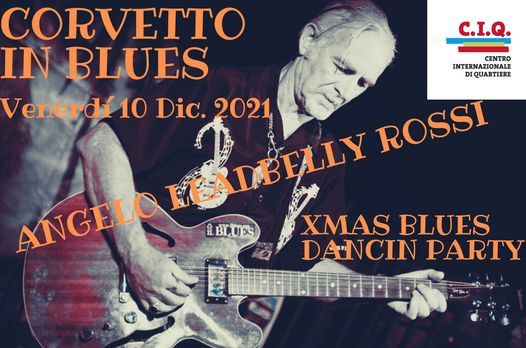 CORVETTO IN BLUES: ANGELO "LEADBELLY" ROSSI