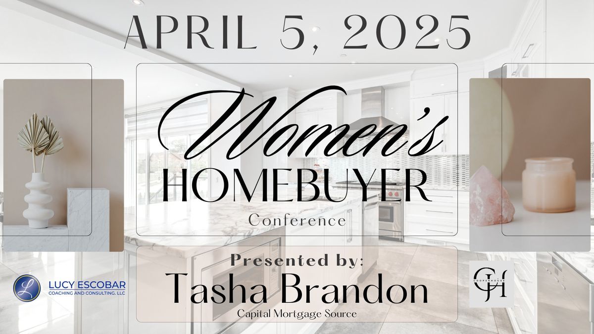 Women's Homebuyer Conference 2025