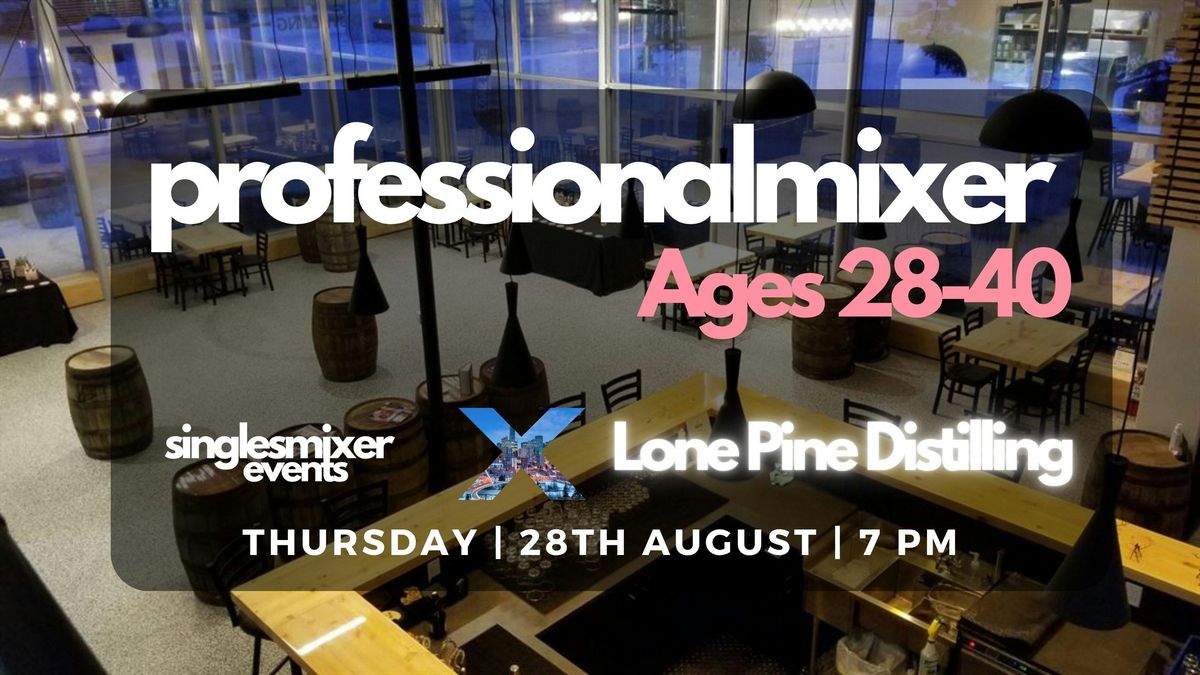 Edmonton | Professional Mixer | Ages (28-40)