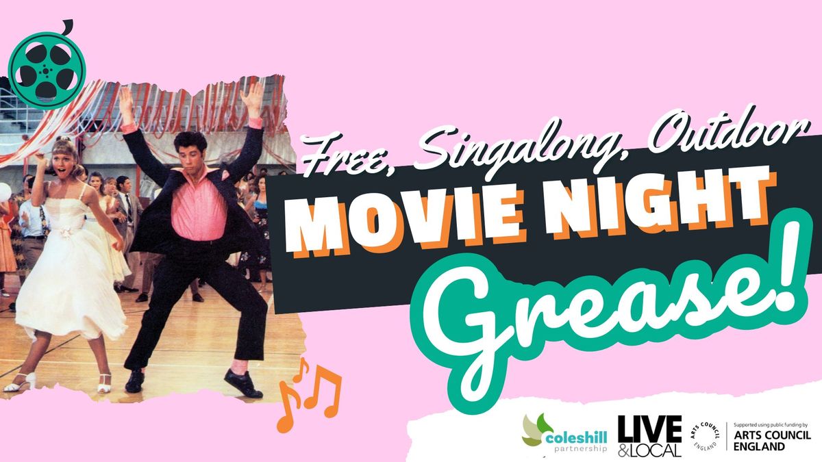 FREE 'Grease' Outdoor Singalong!