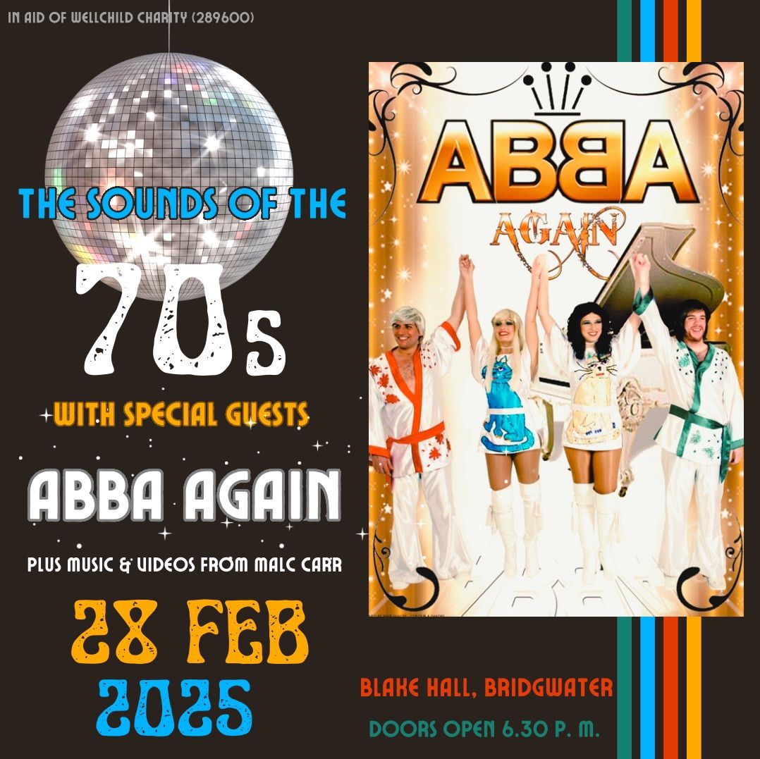 Sounds of the 70s with special guests ABBA Again! 