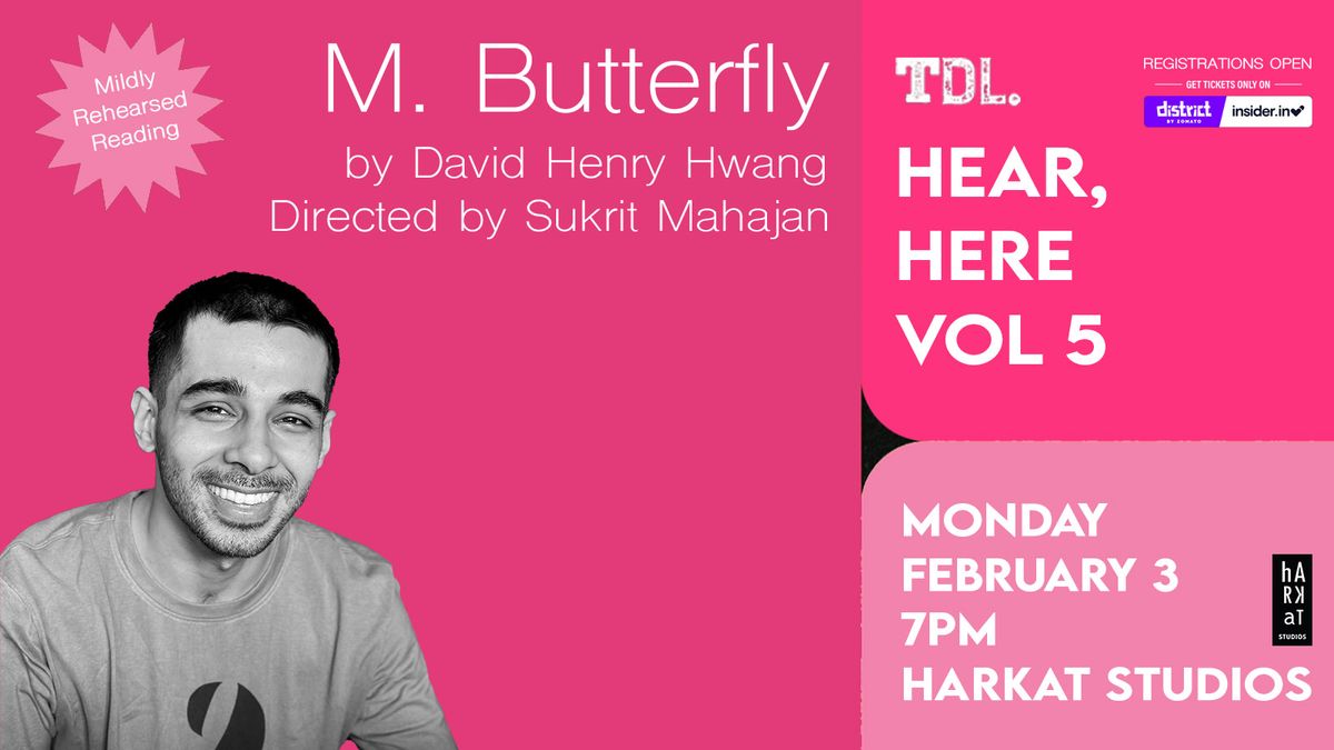 M. Butterfly - a rehearsed reading