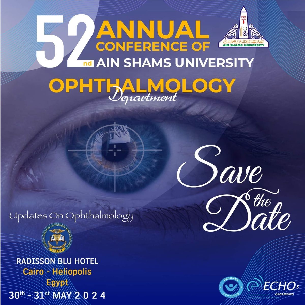 52nd Annual Conference of Ain Shams University Ophthalmology Department! 