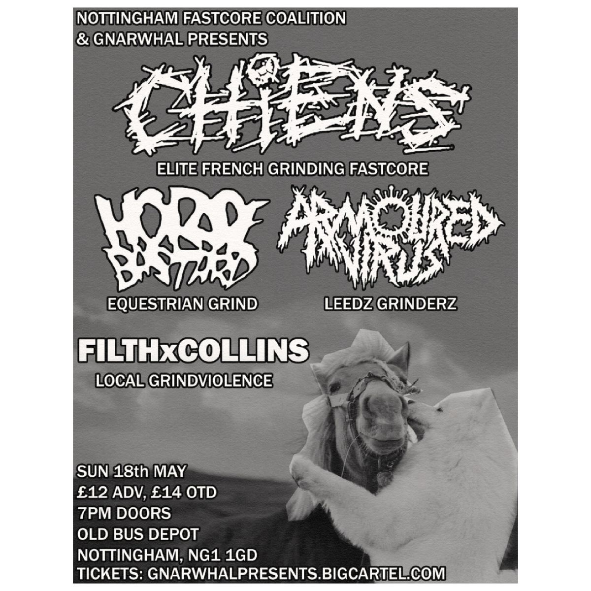 Chiens (France) \/ Horsebastard \/ Armoured Virus \/ FilthxCollins @ The Old Bus Depot