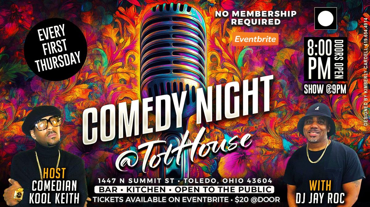 "Comedy Night @TolHouse" w\/ DJ & Live Band (2\/6\/25)