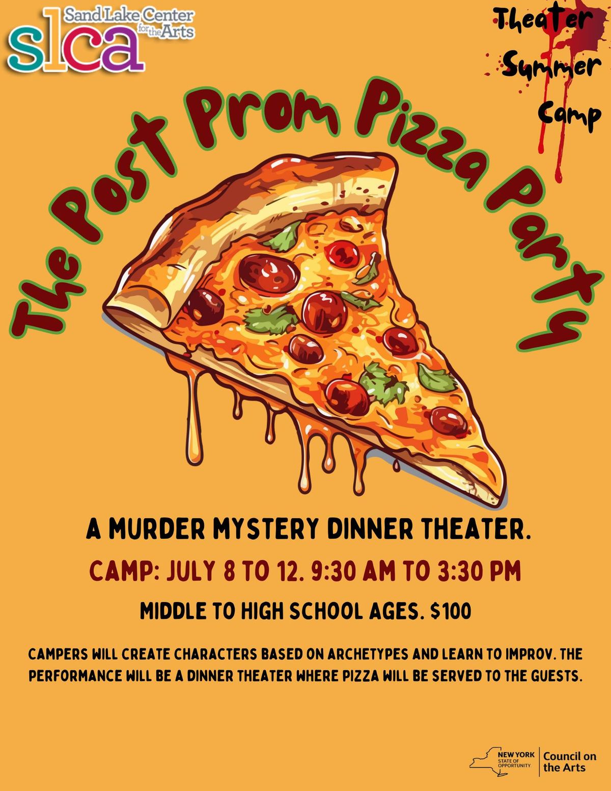 SLCA Summer Theater Camp: The Post Prom Pizza Party