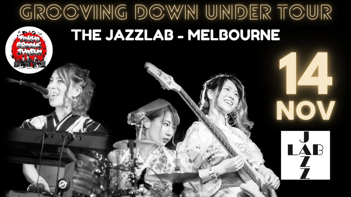 GROOVING DOWN UNDER @ The Jazzlab