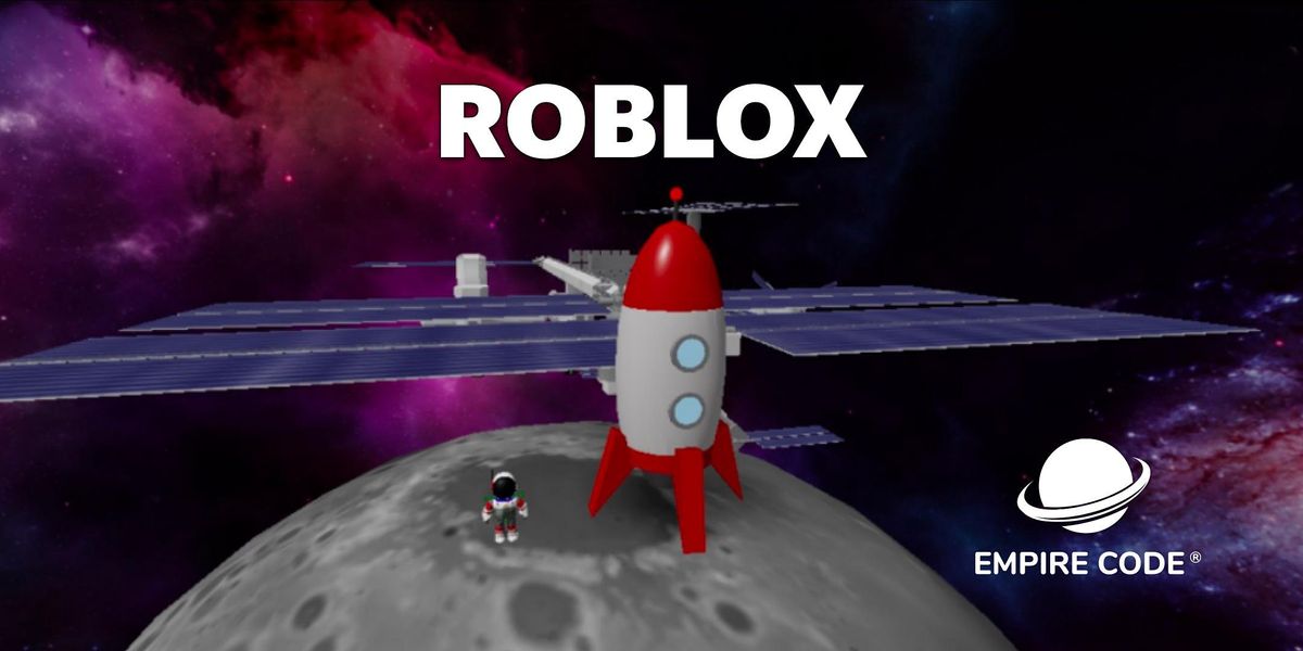 Nasa Roblox Coding Camp For Ages 9 To 19 Empire Code Tanglin Campus Queenstown 31 May To 2 August - roblox lua camp