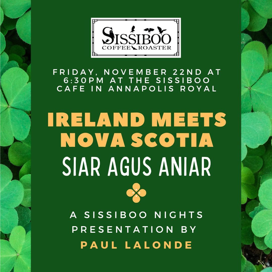 Sissiboo Nights: Ireland meets Nova Scotia with Paul Lalonde