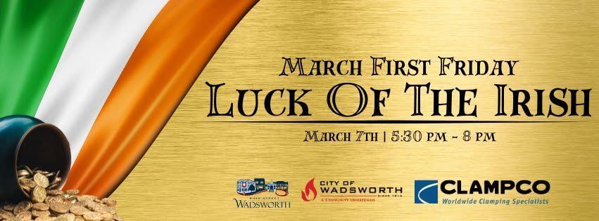 March First Friday: Luck of the Irish