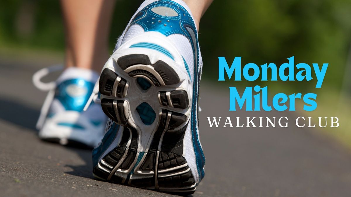 Monday Milers Walking Club