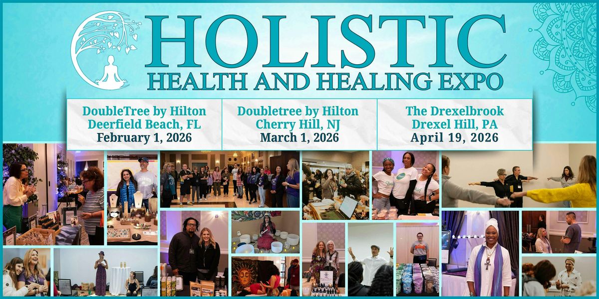 Holistic Health & Healing Expo -  Cherry Hill NJ