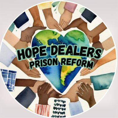 Hope Dealers Prison Reform