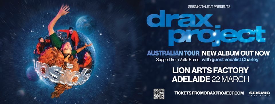 Drax Project | Adelaide