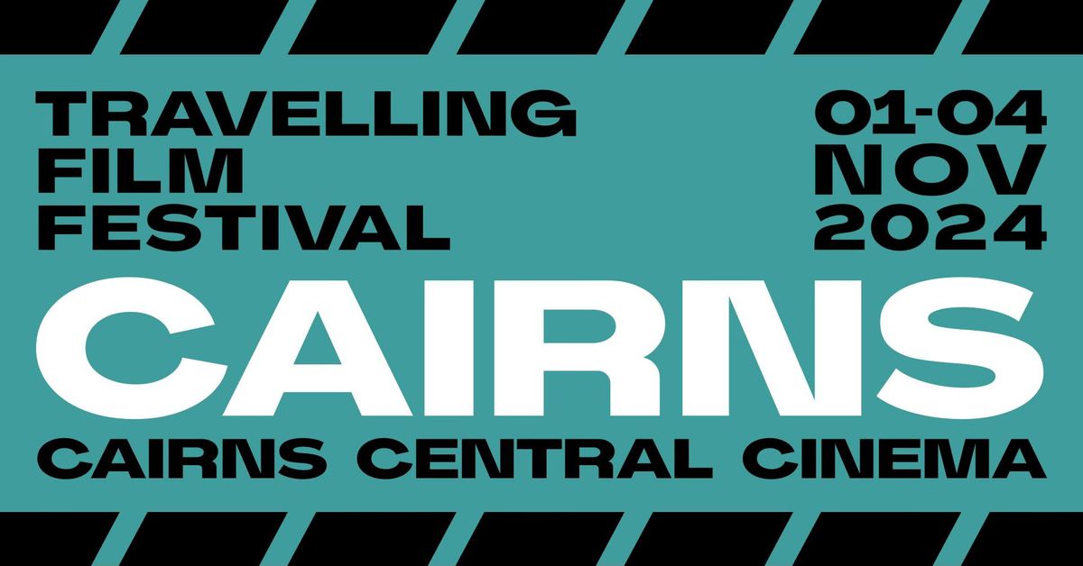 Travelling Film Festival - Cairns 2024