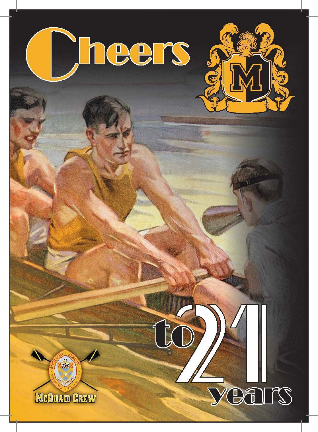 Let's Celebrate 21 Years of McQuaid Crew!