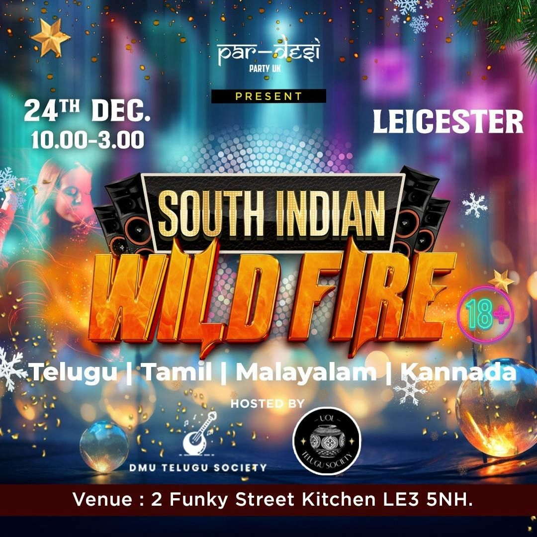 South Indian Wild Fire 