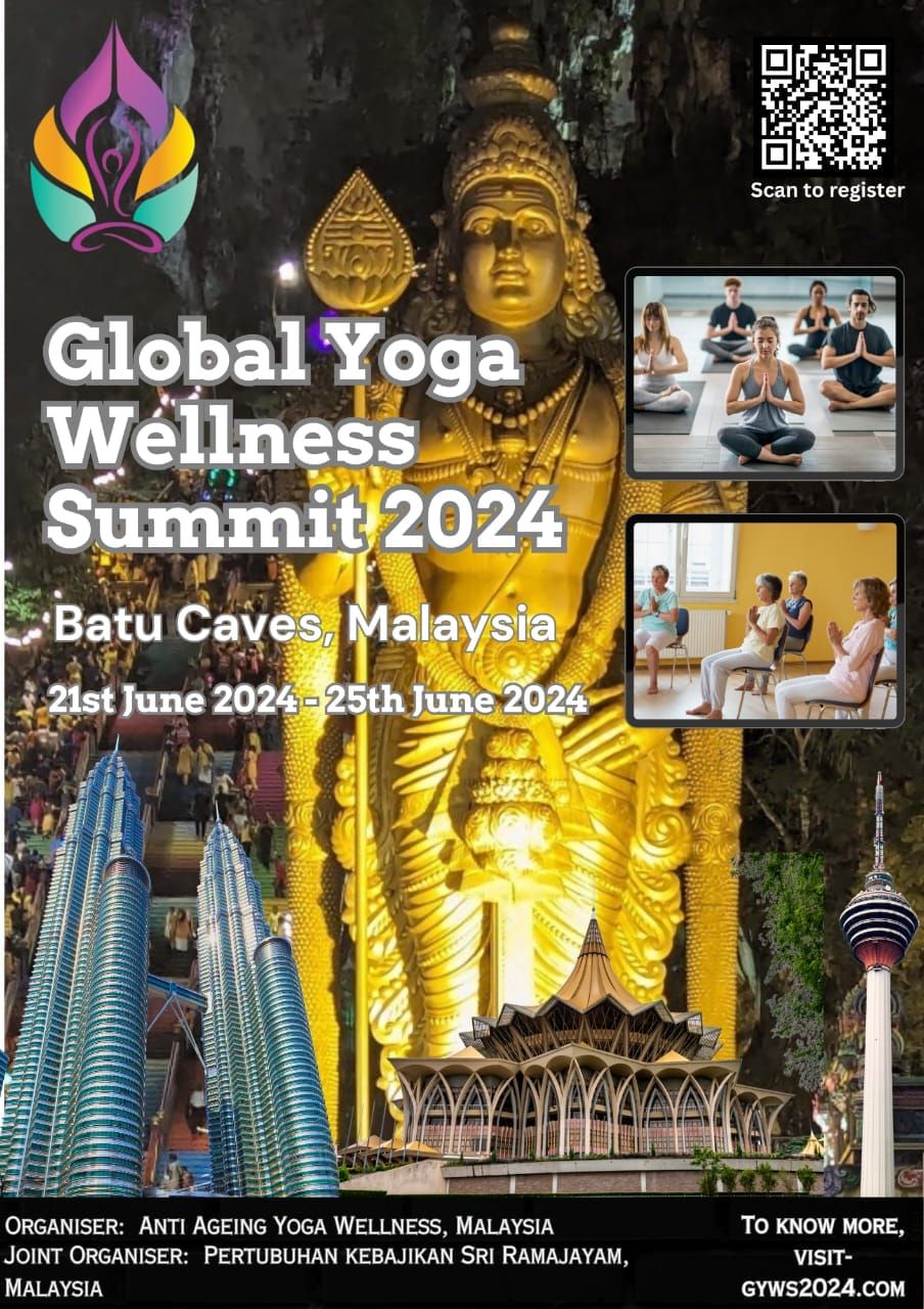 global Yoga wellness summit Malaysia 2024