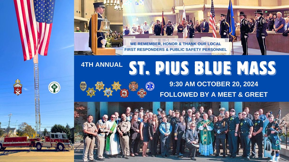 4th Annual St. Pius Blue Mass