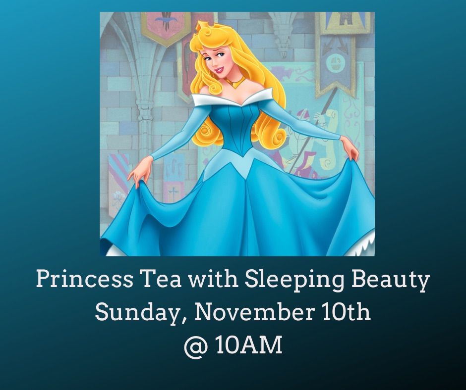 Princess Tea Party with Sleeping Beauty