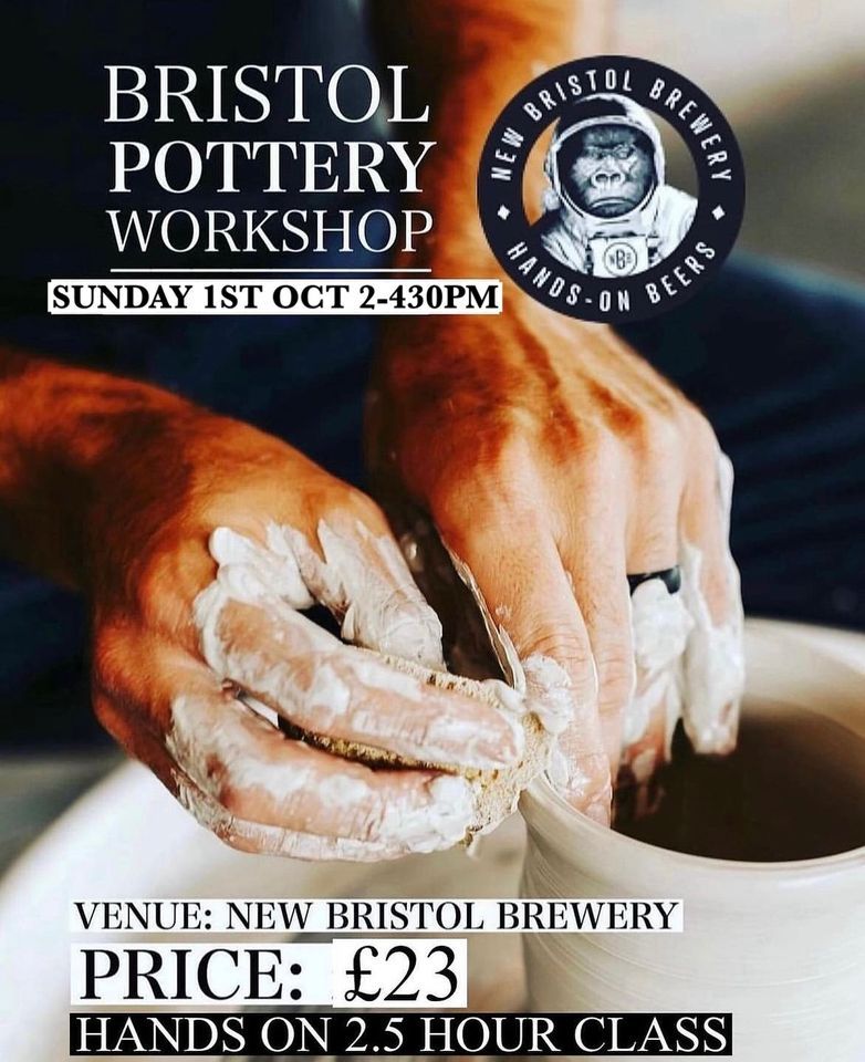 POTTERY WORKSHOP @ NEW BRISTOL BREWERY TAPROOM