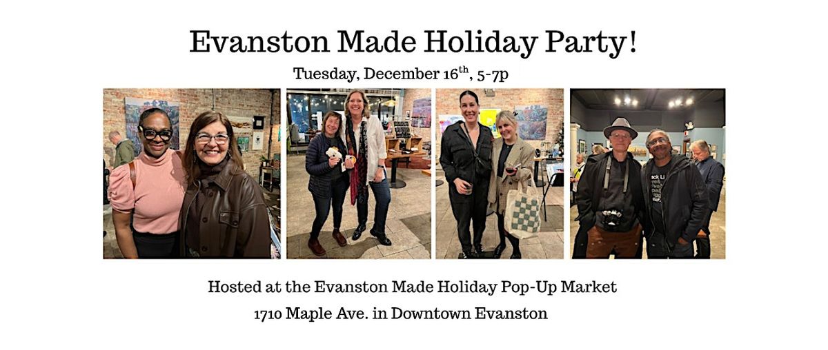 Evanston Made Holiday Party