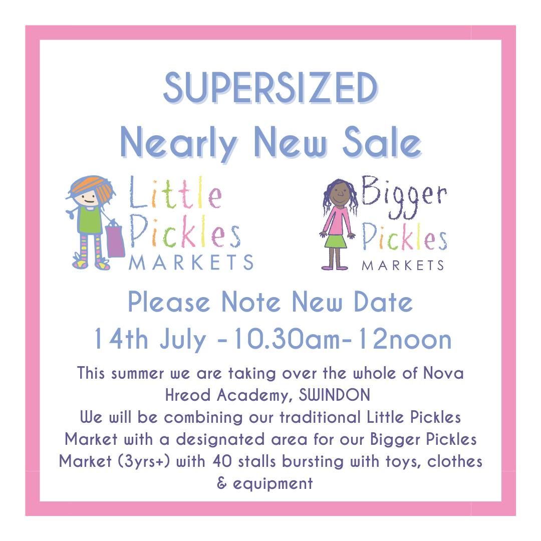 Combined Bigger & Little Pickles Market - Swindon - Now 14th July